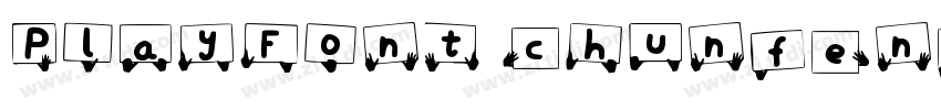 PlayFont chunfengGBT字体转换